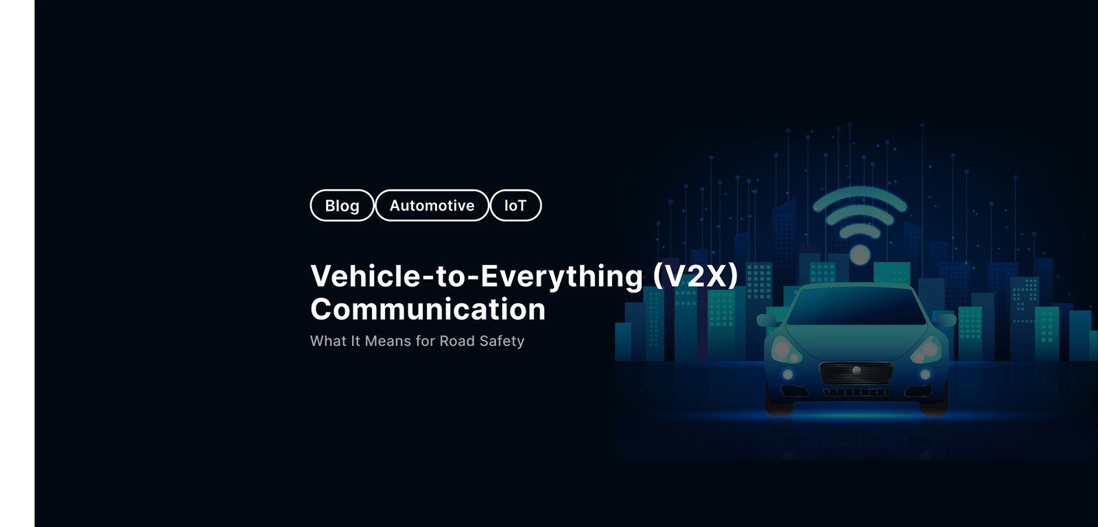 Vehicle-to-Everything (V2X) Communication